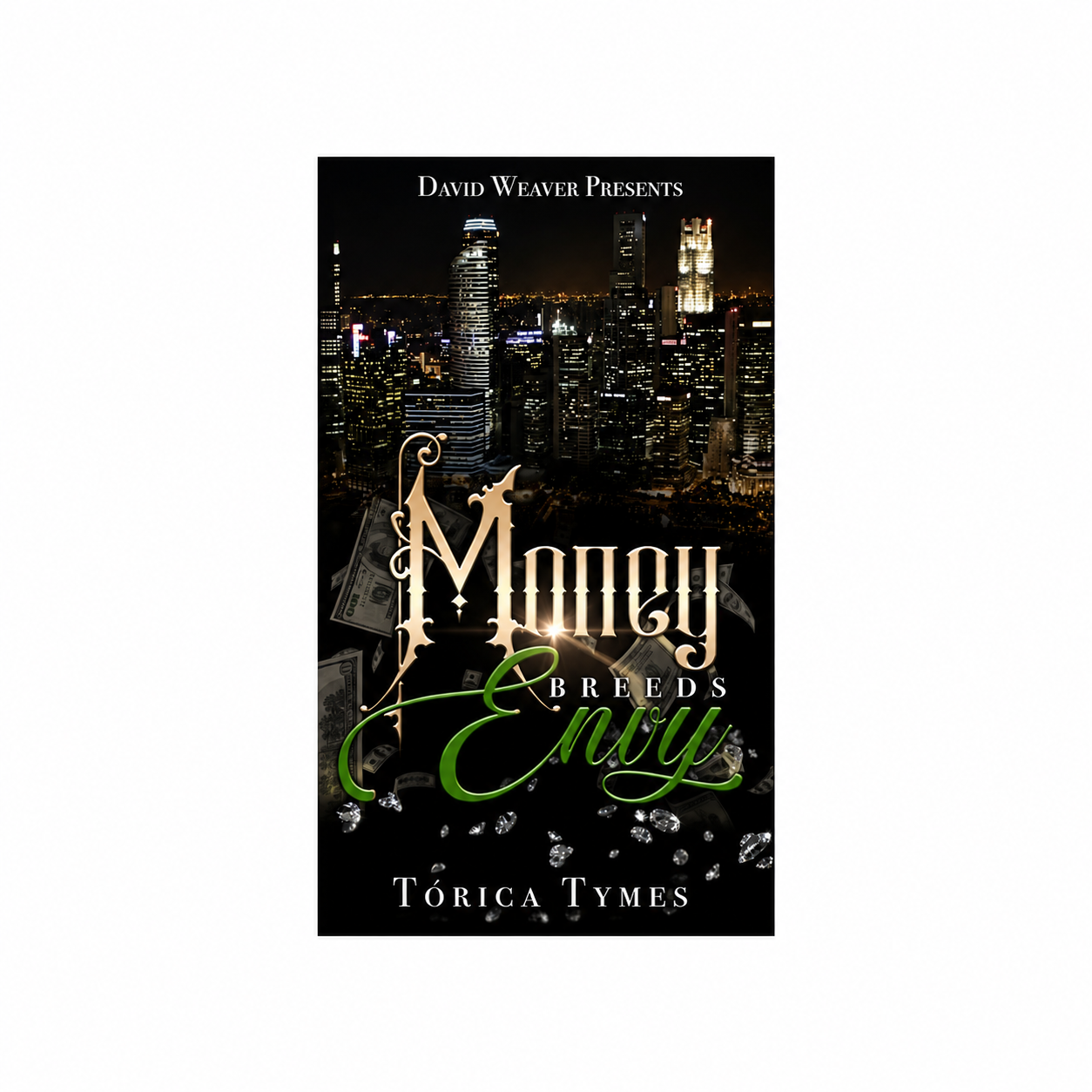 Money Breeds Envy (MB6456)