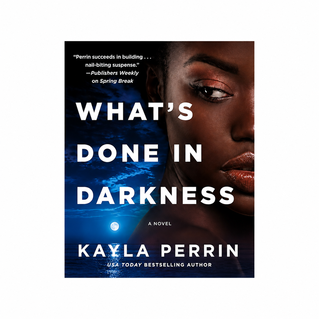 What's Done in Darkness: A Novel (WD7456)